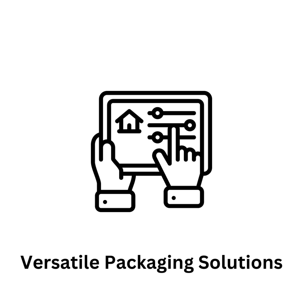 Versatile Packaging Solutions